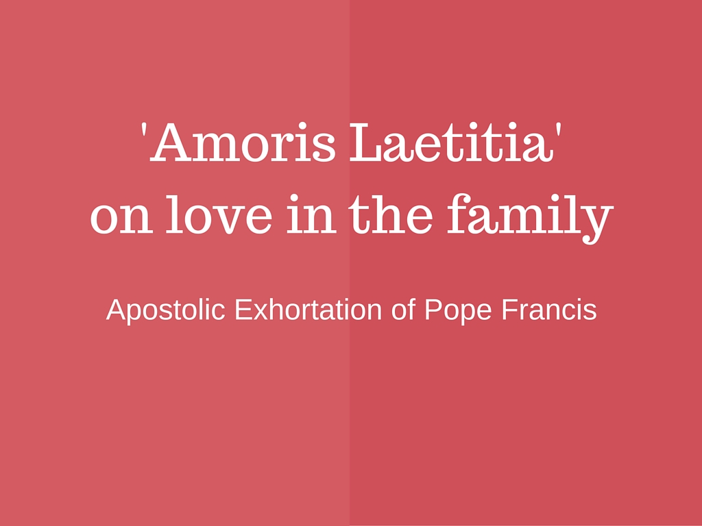 Apostolic Exhortation cover “Amoris Laetitia” lesortazione apostolica di Papa Francesco