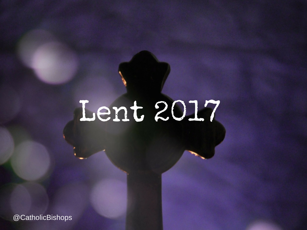 Pope Francis’ message for Lent 2017
