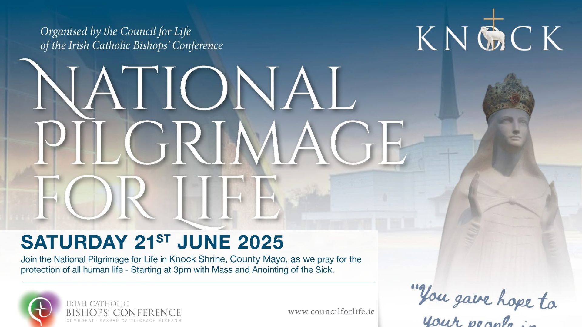 Pilgrimage for Life